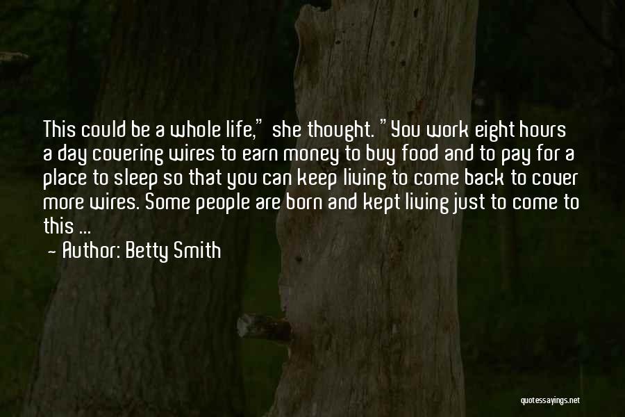 Betty Smith Quotes 91827