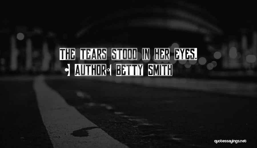 Betty Smith Quotes 938049