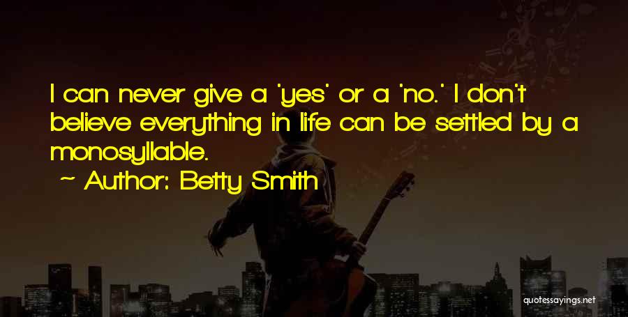 Betty Smith Quotes 974808