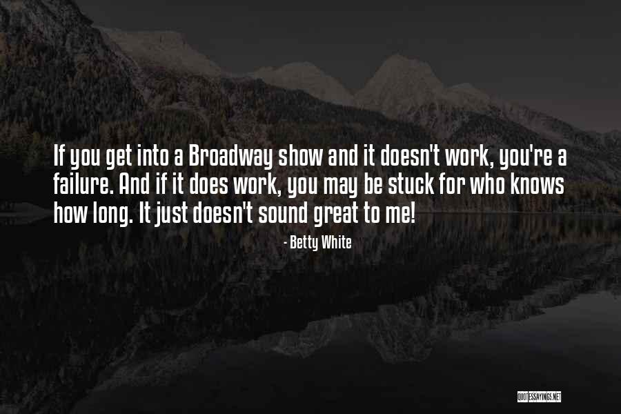 Betty White Quotes 1438901