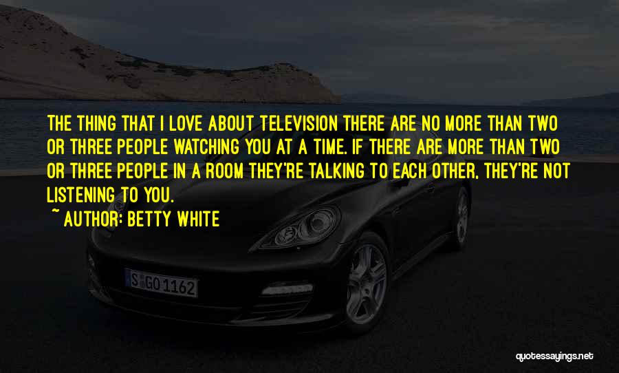 Betty White Quotes 2089008 Betty White Quotes 2089008