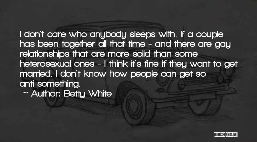 Betty White Quotes 2223091