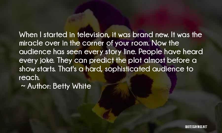 Betty White Quotes 2264195