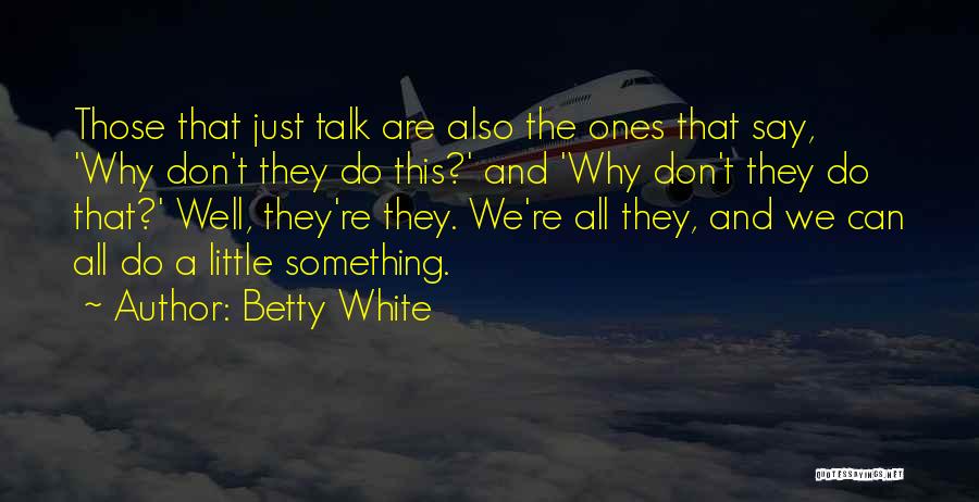 Betty White Quotes 293104