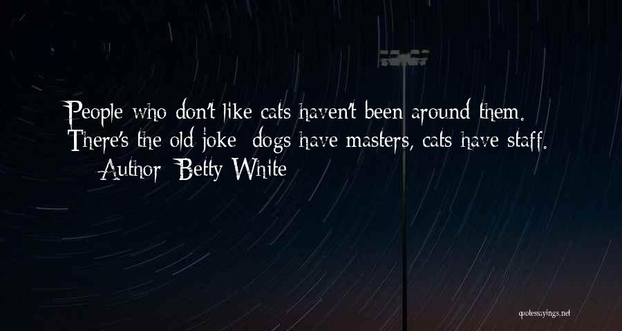 Betty White Quotes 311693