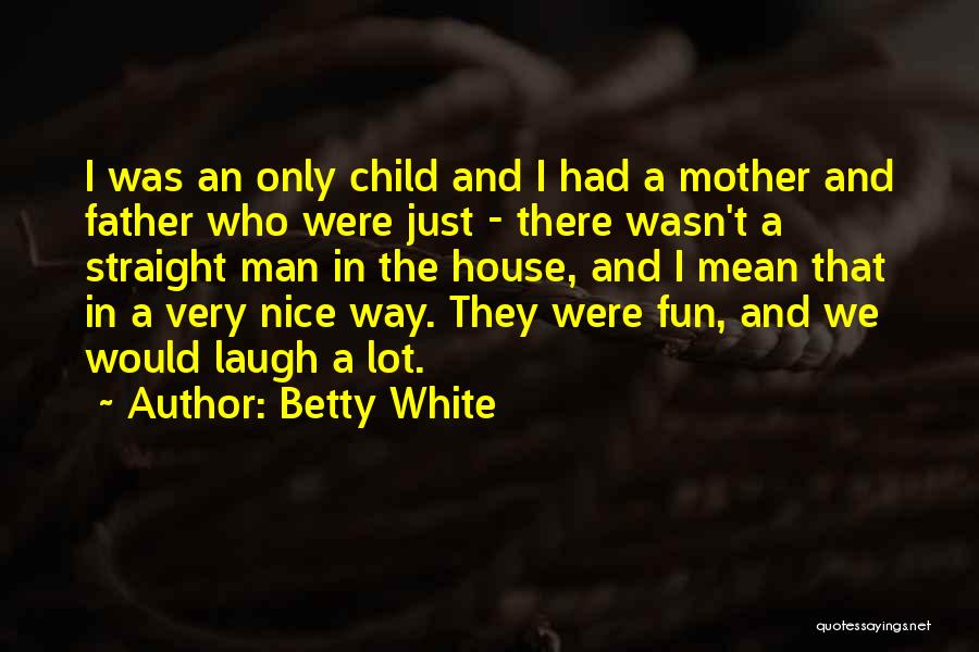 Betty White Quotes 416988