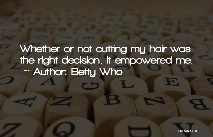 Betty Who Quotes 1050908