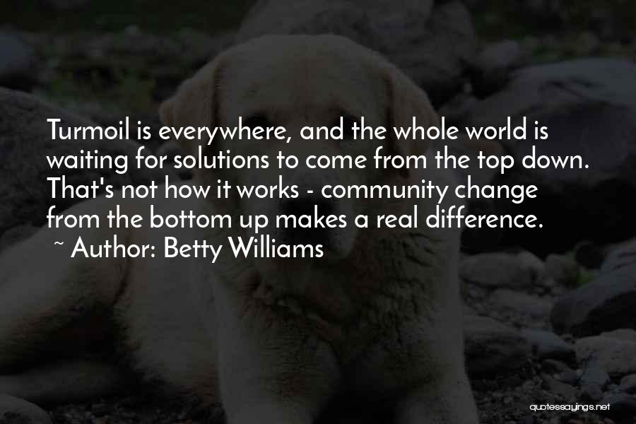 Betty Williams Quotes 1049699