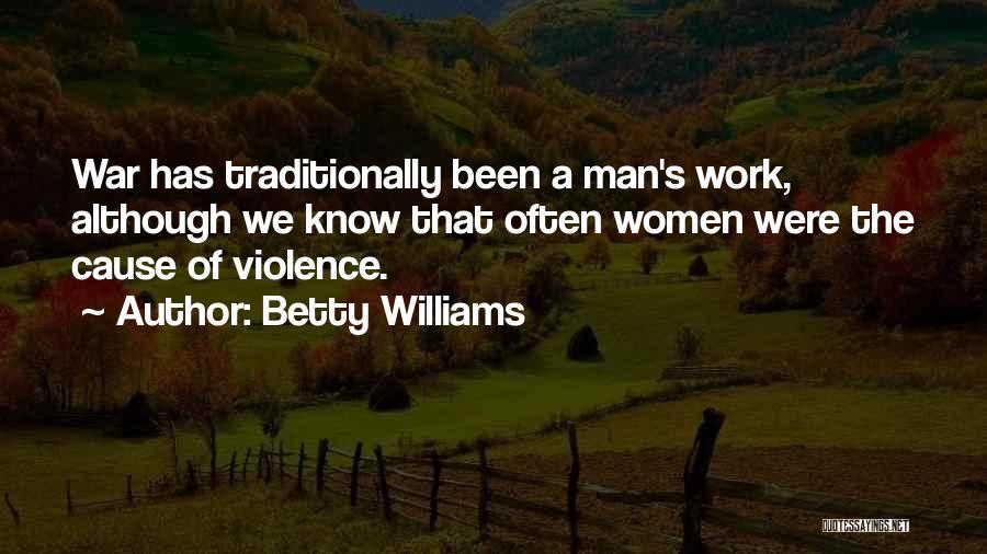 Betty Williams Quotes 1502461