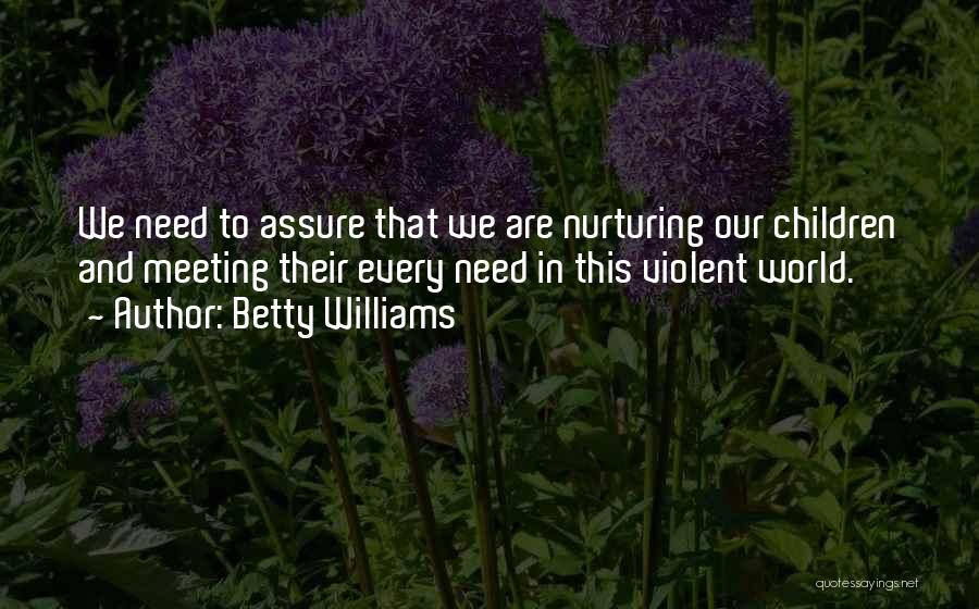 Betty Williams Quotes 1529905