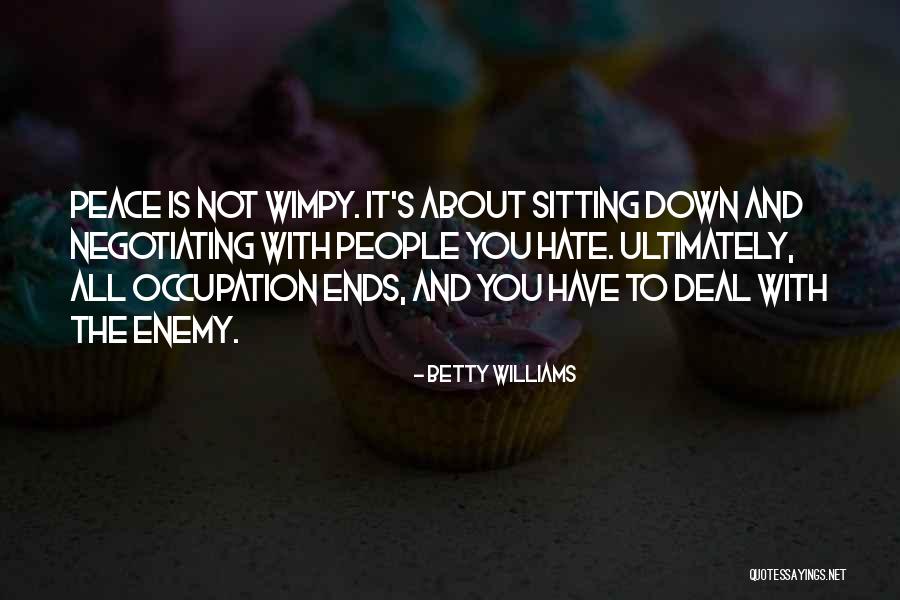 Betty Williams Quotes 1565669