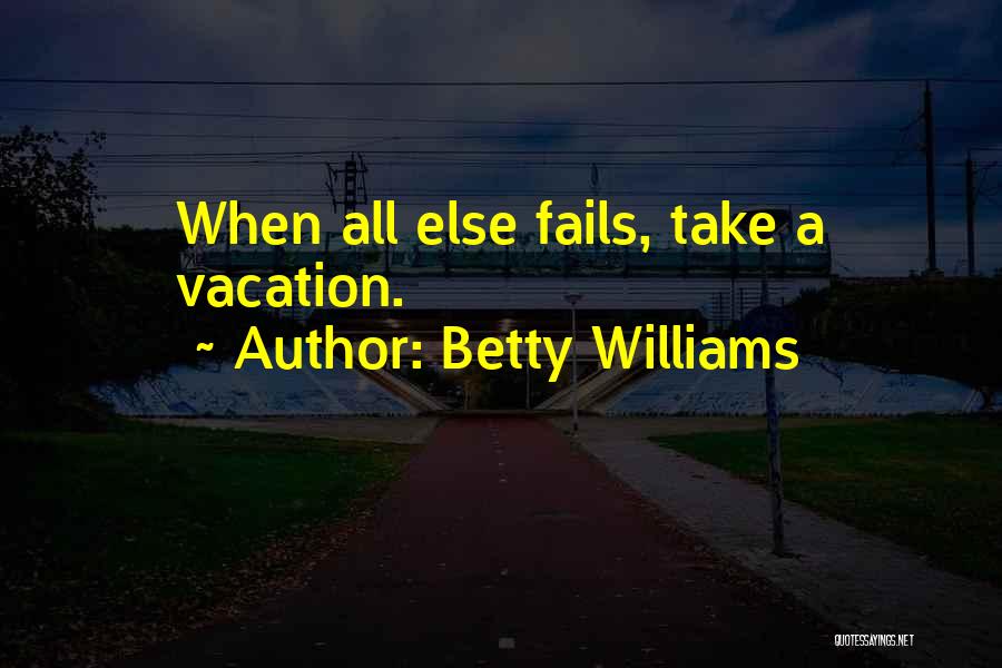 Betty Williams Quotes 1617696