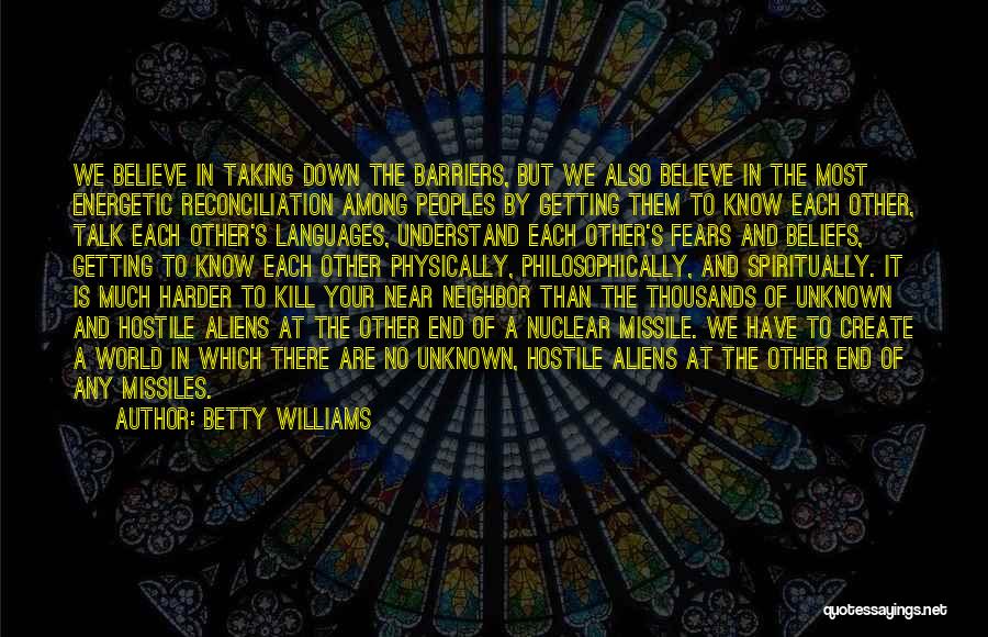 Betty Williams Quotes 1807972