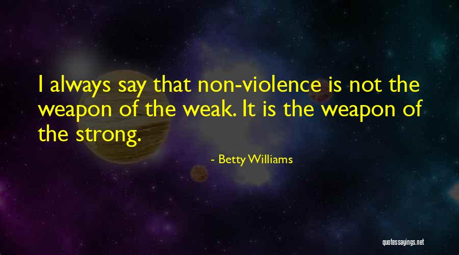 Betty Williams Quotes 292312