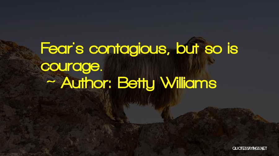 Betty Williams Quotes 697910