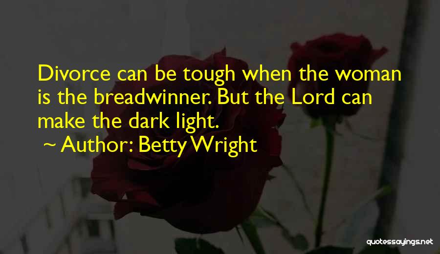 Betty Wright Quotes 675591