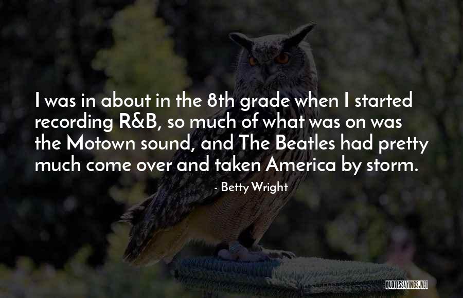 Betty Wright Quotes 886948