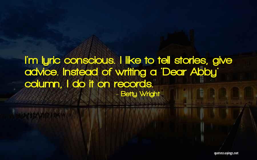 Betty Wright Quotes 954341