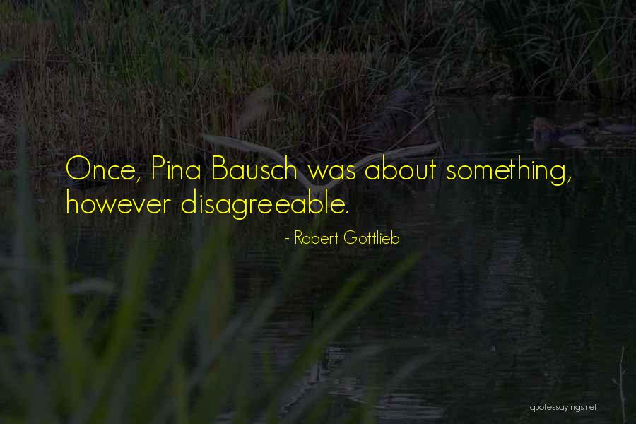 Betula Birkenstock Quotes By Robert Gottlieb Betula Birkenstock Quotes By Robert Gottlieb