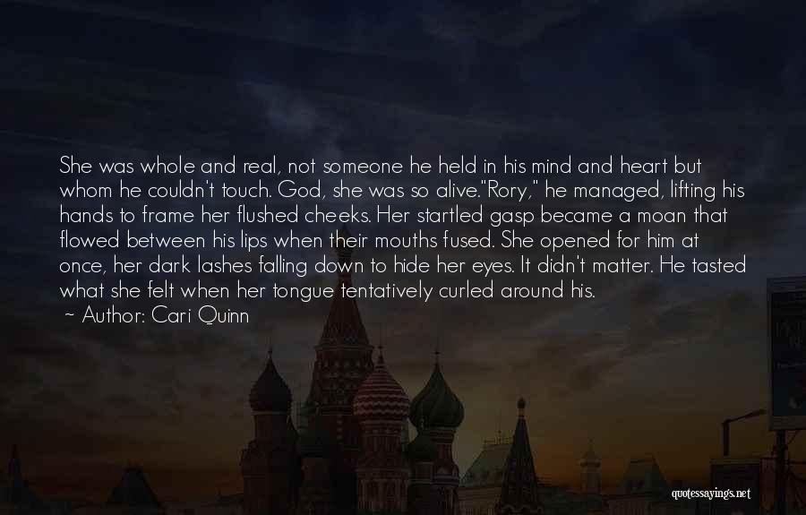 Between Heart And Mind Quotes By Cari Quinn