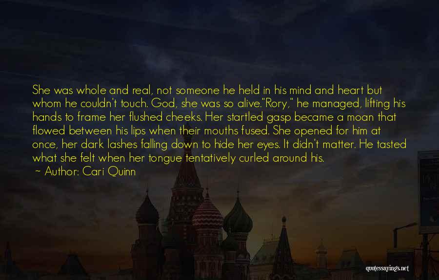 Between Mind And Heart Quotes By Cari Quinn