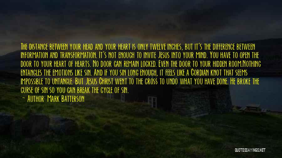 Between Mind And Heart Quotes By Mark Batterson