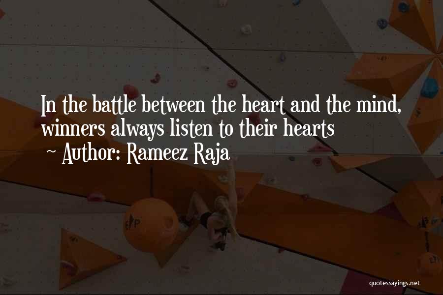 Between Mind And Heart Quotes By Rameez Raja