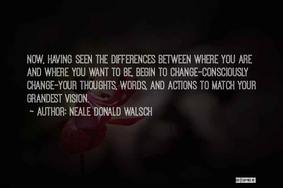 Between Quotes By Neale Donald Walsch