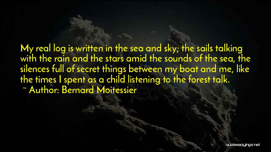 Between Sky And Sea Quotes By Bernard Moitessier