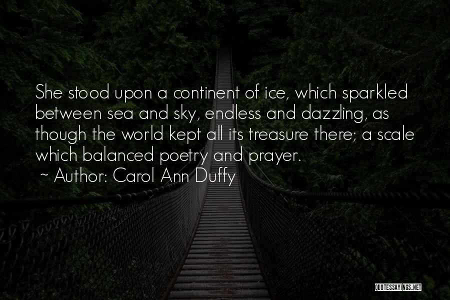 Between Sky And Sea Quotes By Carol Ann Duffy