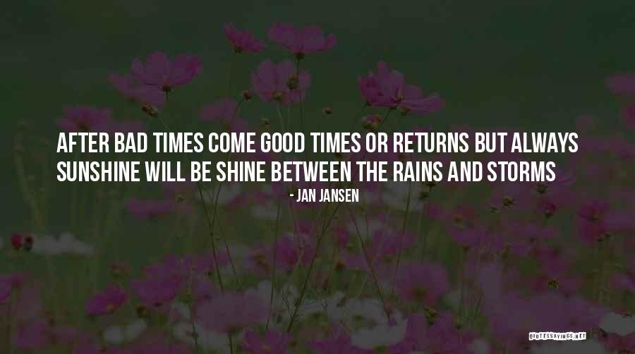 Between Storms Quotes By Jan Jansen Between Storms Quotes By Jan Jansen