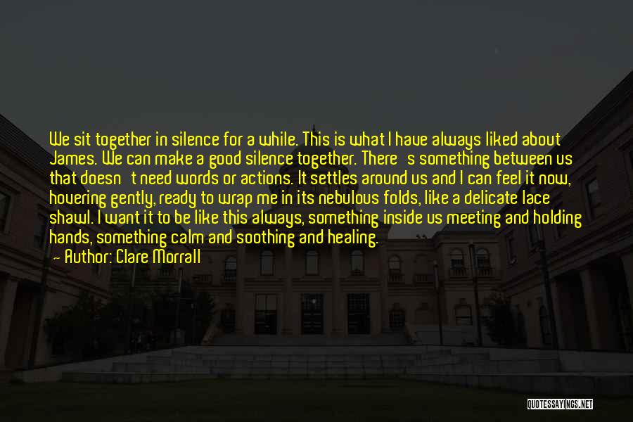 Between The Folds Quotes By Clare Morrall