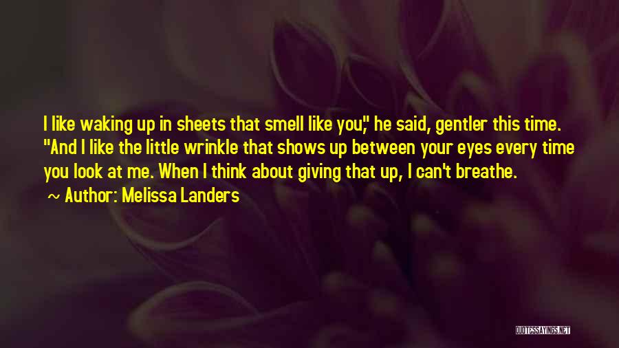 Between The Sheets Quotes By Melissa Landers