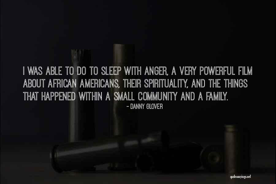 Between The World And Me Police Brutality Quotes By Danny Glover Between The World And Me Police Brutality Quotes By Danny Glover