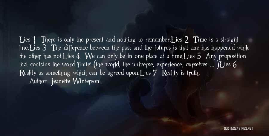 Between Truth And Lies Quotes By Jeanette Winterson