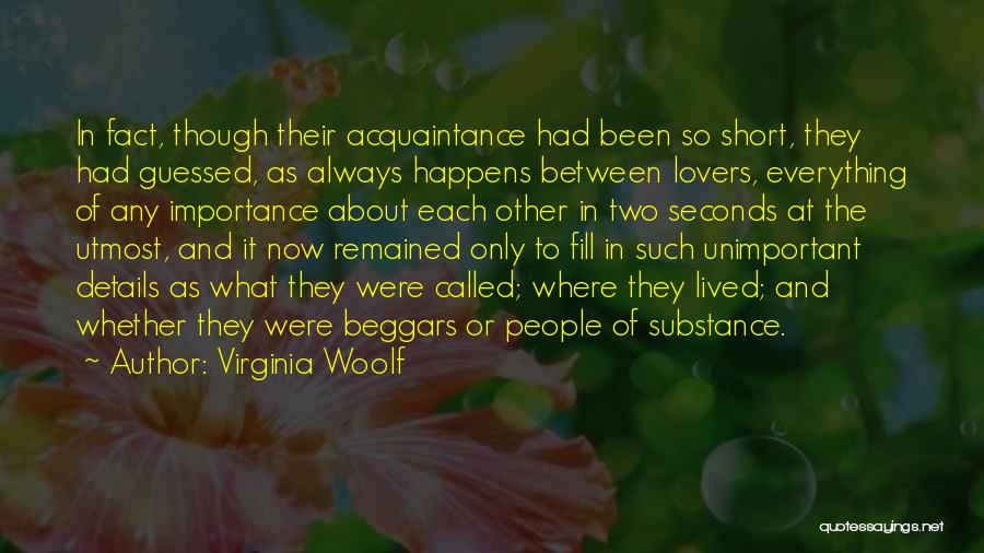 Between Two Lovers Quotes By Virginia Woolf