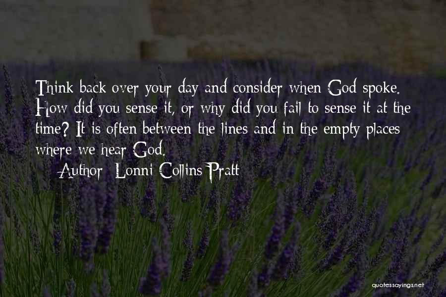 Between You And God Quotes By Lonni Collins Pratt