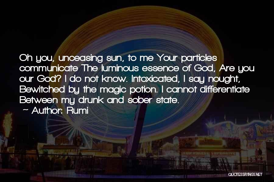 Between You And God Quotes By Rumi