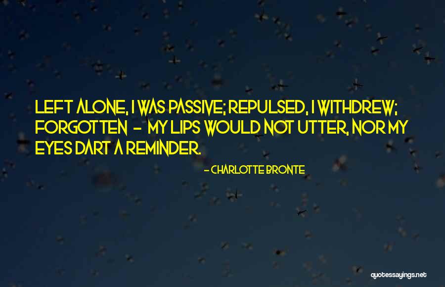 Betzabeth Sigues Quotes By Charlotte Bronte Betzabeth Sigues Quotes By Charlotte Bronte
