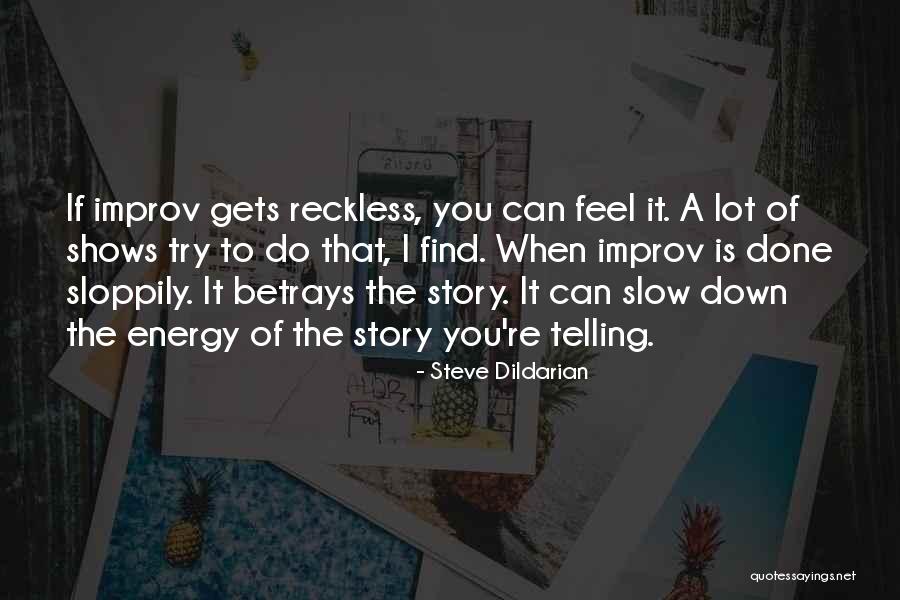 Beuchert Excavating Quotes By Steve Dildarian Beuchert Excavating Quotes By Steve Dildarian