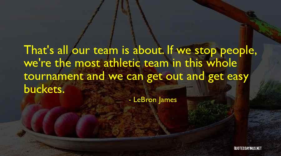 Beuchert Saloon Quotes By LeBron James Beuchert Saloon Quotes By LeBron James