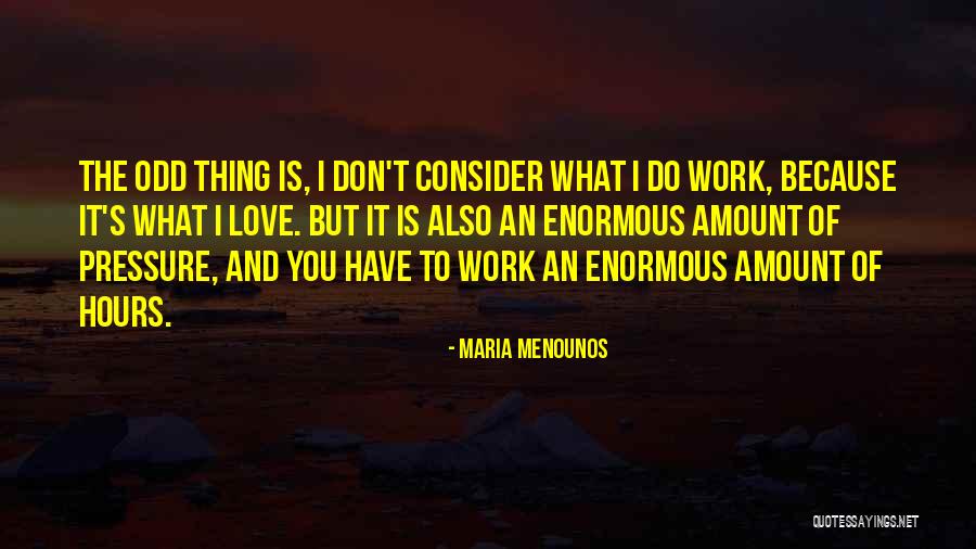 Beuchert Saloon Quotes By Maria Menounos Beuchert Saloon Quotes By Maria Menounos