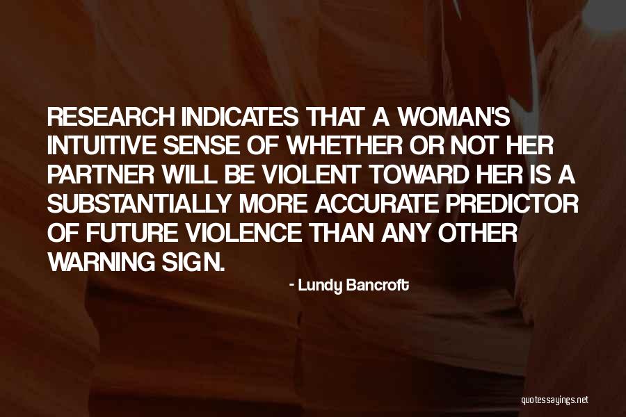 Beuerlein Steve Quotes By Lundy Bancroft Beuerlein Steve Quotes By Lundy Bancroft