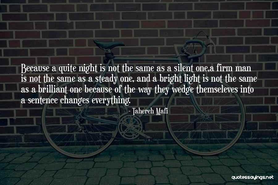 Beugelzaag Quotes By Tahereh Mafi Beugelzaag Quotes By Tahereh Mafi