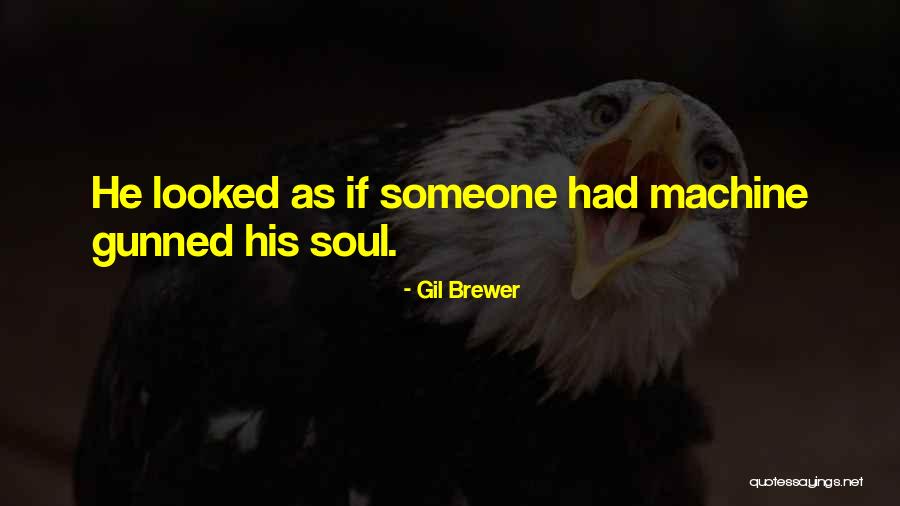 Beugnons Quotes By Gil Brewer Beugnons Quotes By Gil Brewer