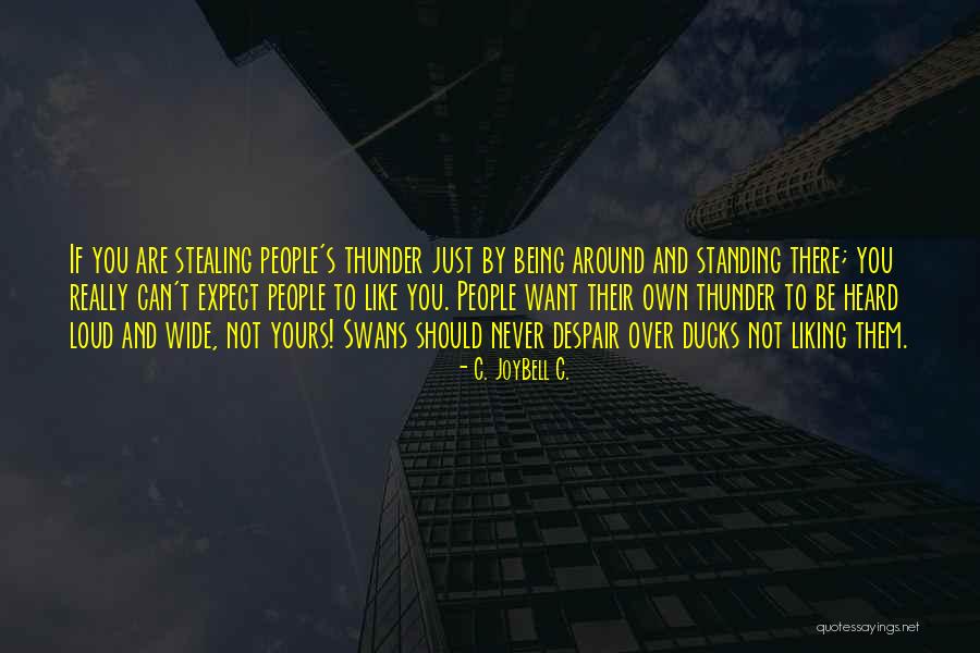 Beuk Boom Quotes By C. JoyBell C. Beuk Boom Quotes By C. JoyBell C.