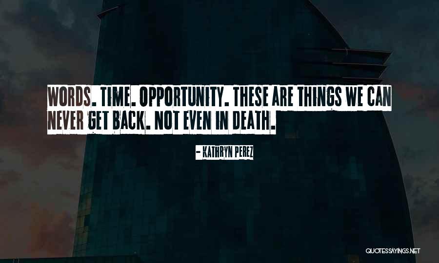 Beukel Tempered Quotes By Kathryn Perez Beukel Tempered Quotes By Kathryn Perez