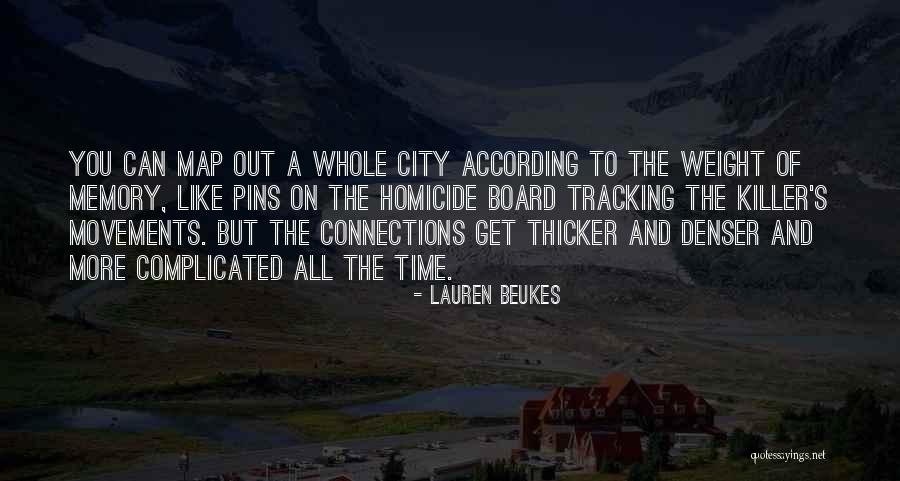Beukes Quotes By Lauren Beukes Beukes Quotes By Lauren Beukes