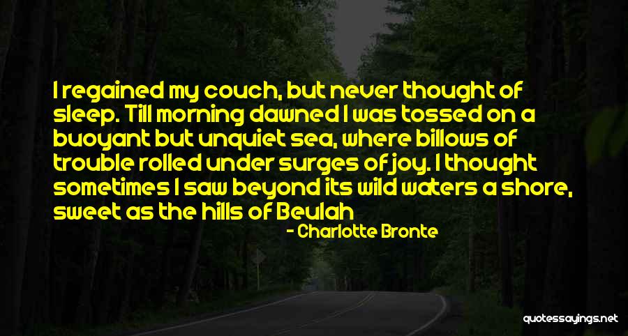 Beulah Quotes By Charlotte Bronte Beulah Quotes By Charlotte Bronte