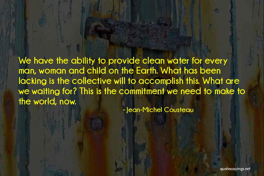 Beuningen Ganzeneiland Quotes By Jean-Michel Cousteau Beuningen Ganzeneiland Quotes By Jean-Michel Cousteau
